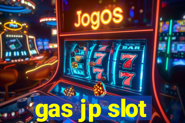 gas jp slot