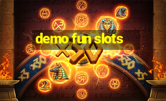 demo fun slots