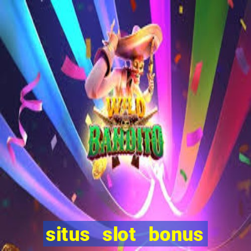 situs slot bonus garansi kekalahan