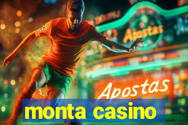 monta casino