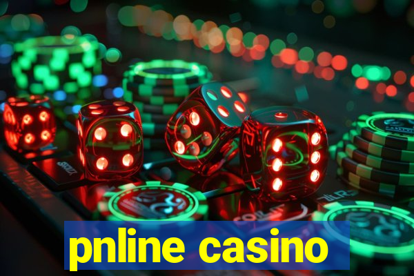 pnline casino