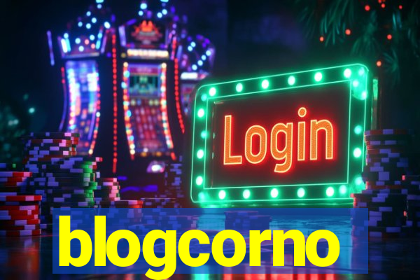 blogcorno