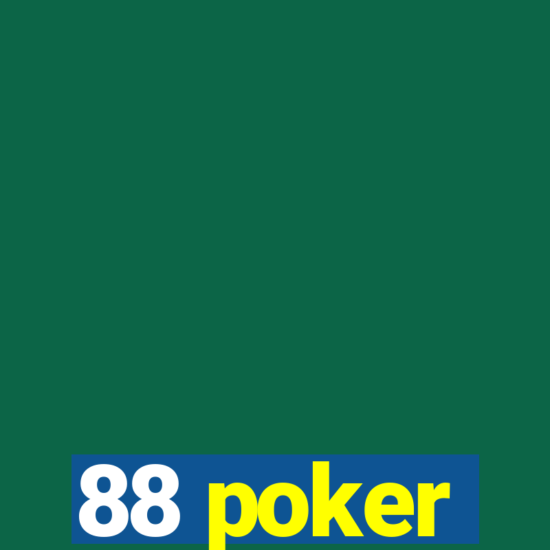 88 poker