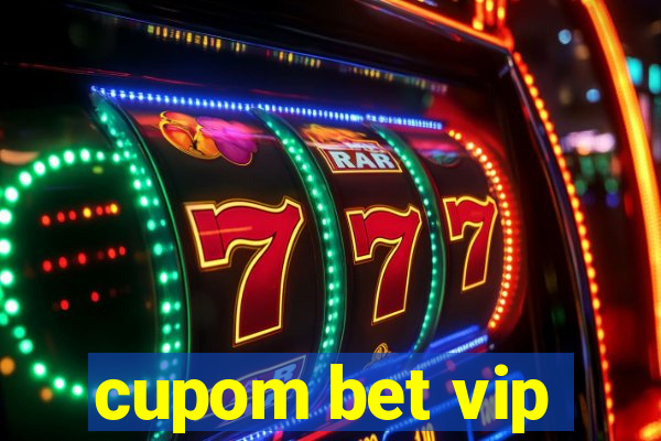 cupom bet vip