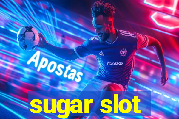 sugar slot