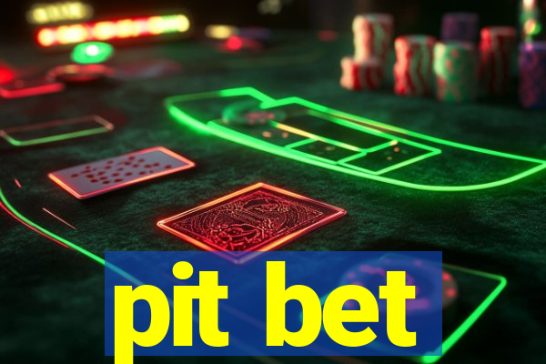 pit bet