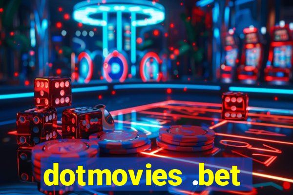 dotmovies .bet