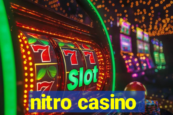 nitro casino