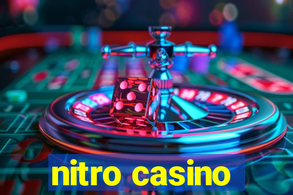 nitro casino