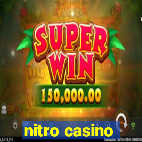 nitro casino