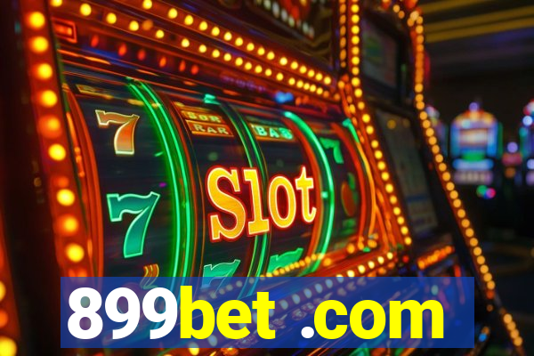 899bet .com