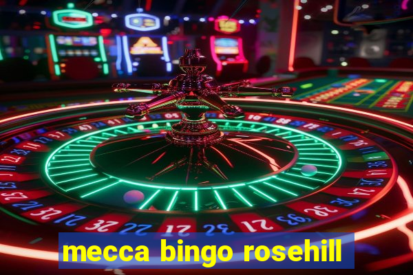 mecca bingo rosehill