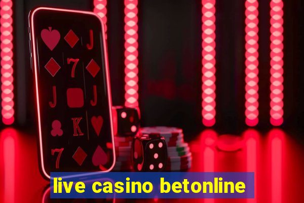 live casino betonline