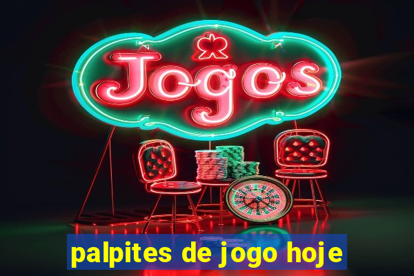 palpites de jogo hoje