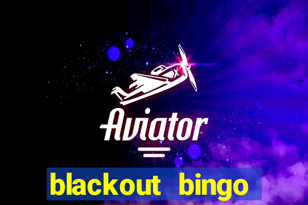 blackout bingo promo code free money no deposit