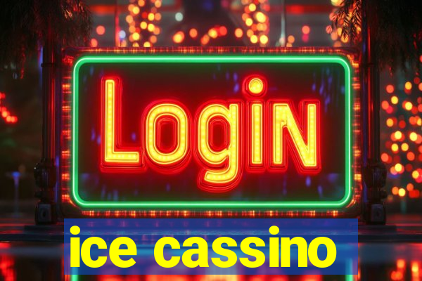 ice cassino