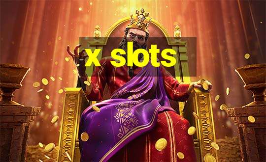 x slots