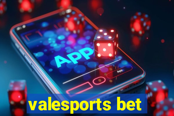 valesports bet