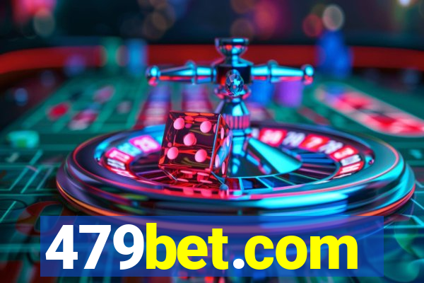 479bet.com