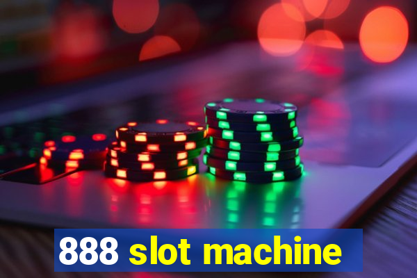 888 slot machine