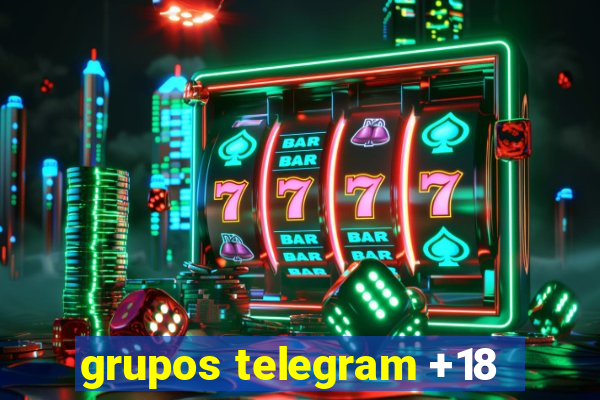 grupos telegram +18