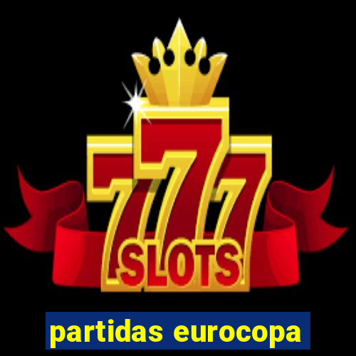 partidas eurocopa