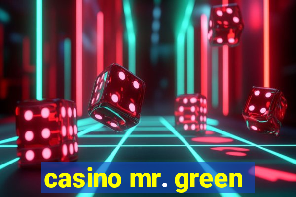 casino mr. green