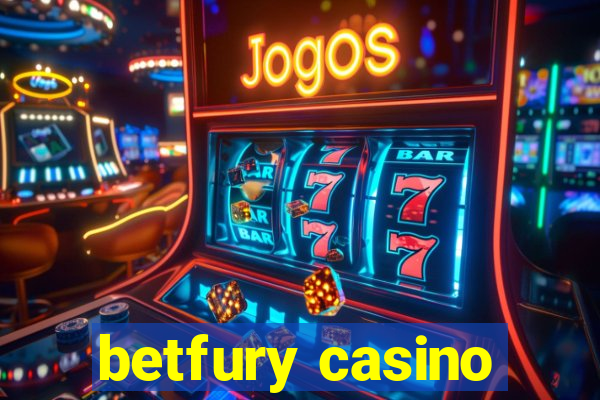 betfury casino