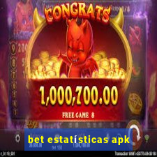 bet estatísticas apk