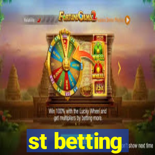 st betting