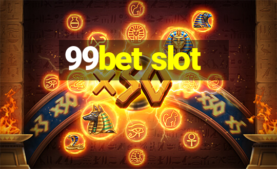 99bet slot