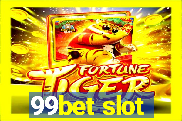 99bet slot