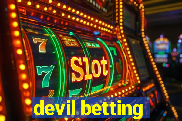 devil betting