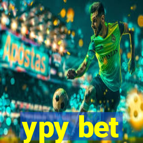 ypy bet