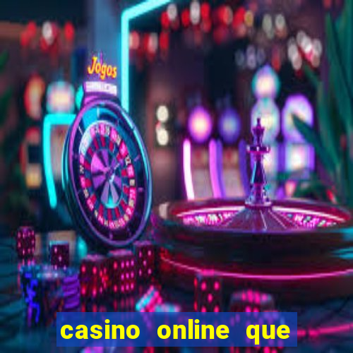 casino online que pagam de verdade