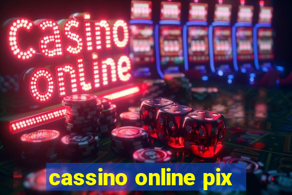 cassino online pix