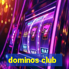 dominos club