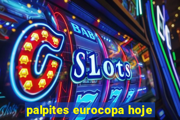 palpites eurocopa hoje