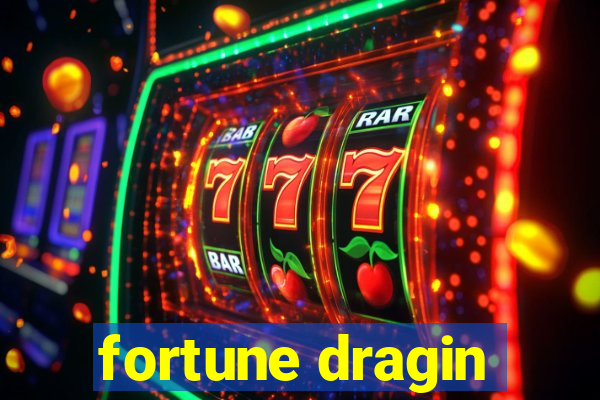 fortune dragin