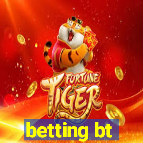 betting bt