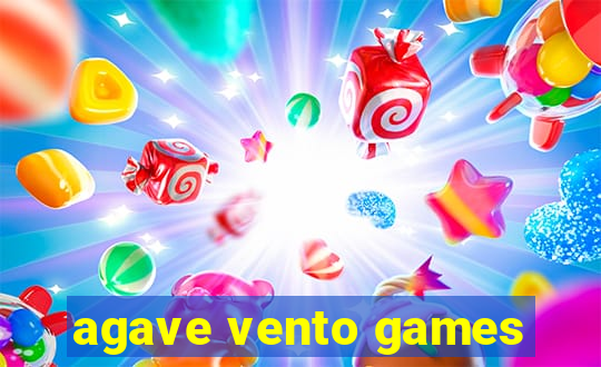 agave vento games