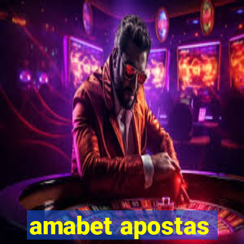 amabet apostas