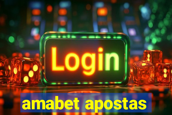 amabet apostas