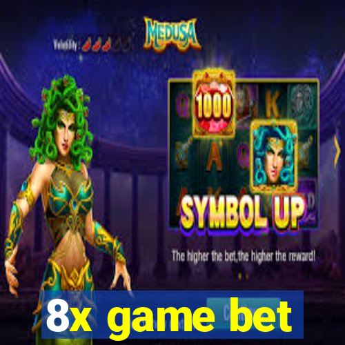 8x game bet