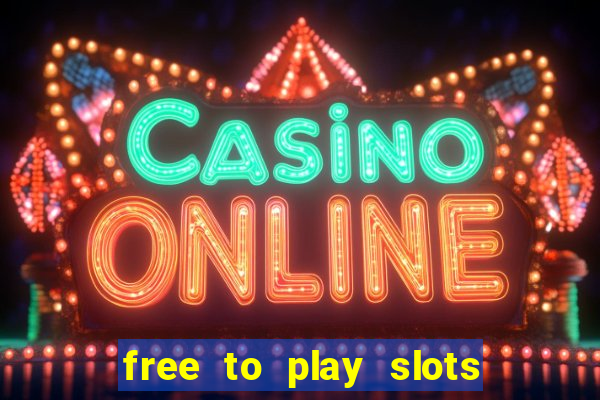 free to play slots no download