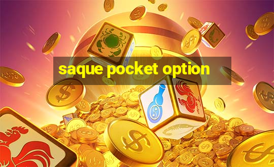 saque pocket option