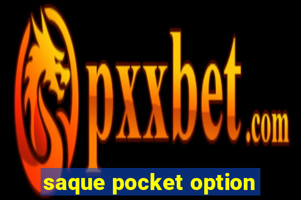 saque pocket option