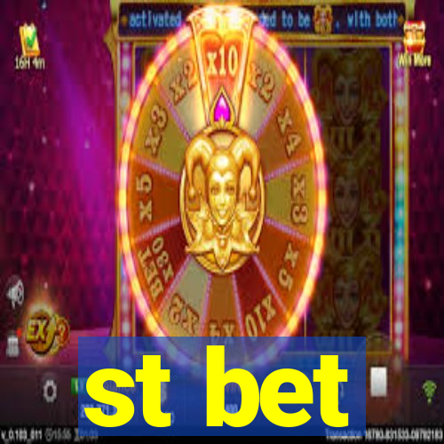 st bet