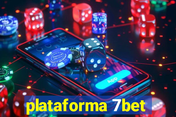 plataforma 7bet