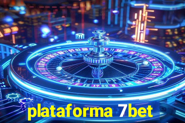 plataforma 7bet